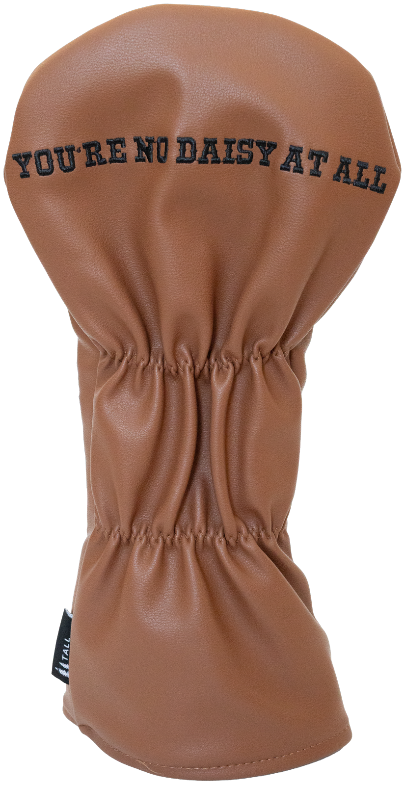 "Say When" driver headcover by Tall Pines Golf, front view